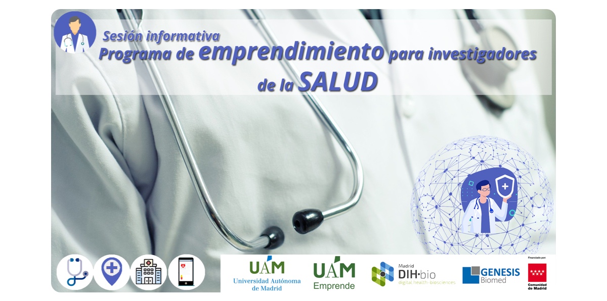 La Universidad Autónoma de Madrid lanza un programa de emprendimiento específico para investigadores de la salud con la colaboración de GENESIS Biomed