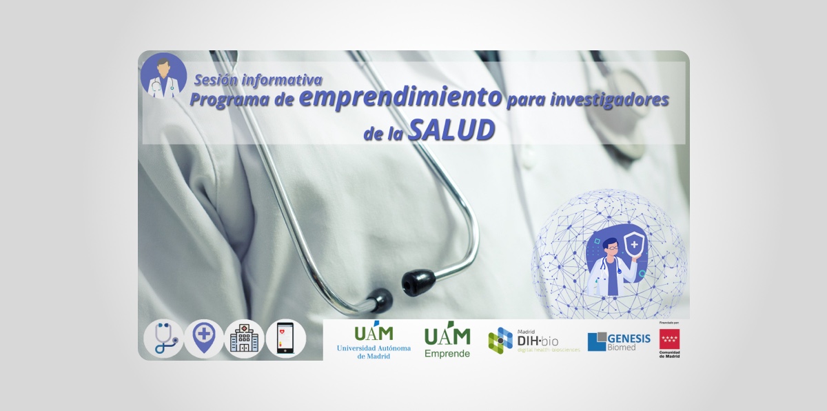 La Universidad Autónoma de Madrid lanza un programa de emprendimiento específico para investigadores de la salud con la colaboración de GENESIS Biomed
