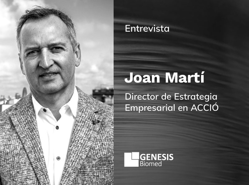 Joan Martí – Director de Estrategia Empresarial en ACCIÓ